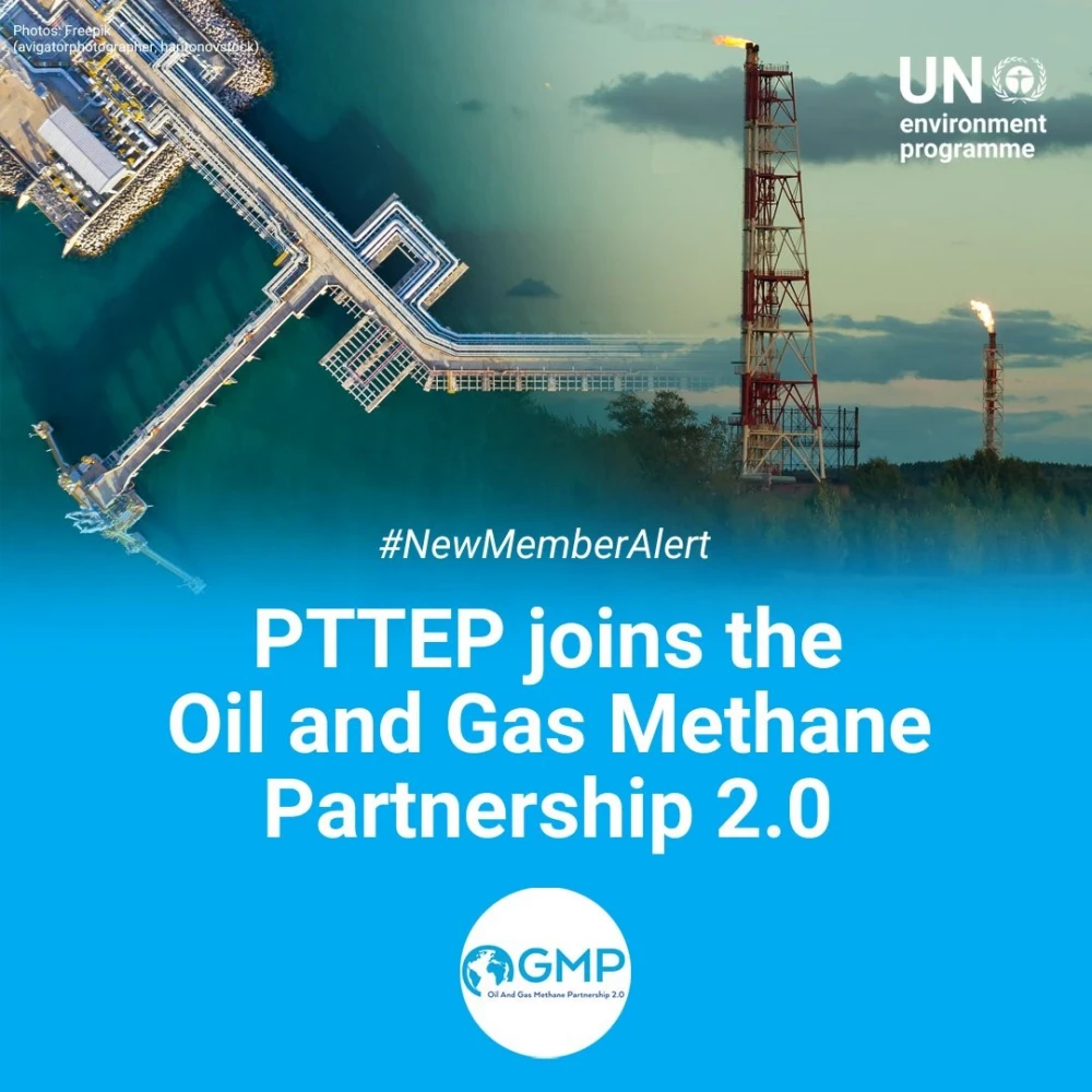 PTTEP joins UNEP’s Methane Partnership, supporting greenhouse gas emissions reduction